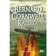 Kacířka - Bernard Cornwell
