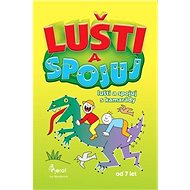 Lušti a spojuj s kamarády - Iva Nováková