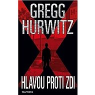 Hlavou proti zdi - 