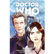Doctor Who - Dvanáctý Doktor: Trhliny - Robbie Morrison