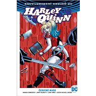 Harley Quinn Červené maso - Amanda Conner; Jimmy Palmiotti; John Timms