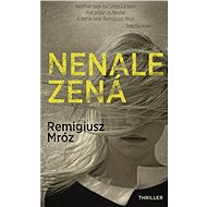 Nenalezená - Mróz Remigiusz