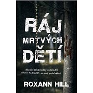 Ráj mrtvých dětí - 