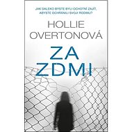 Za zdmi - Hollie Overtonová