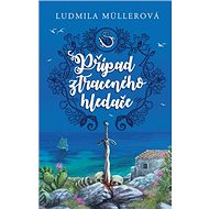 Případ ztraceného hledače - Ludmila Müllerová