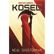 Kosec: Žatva smrti 1 - Neal Shusterman