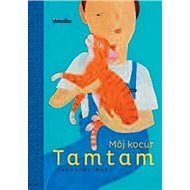 Môj kocúr Tamtam - Ľuboslav Paľo