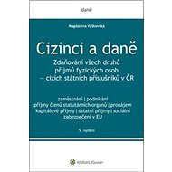 Cizinci a daně - Magdaléna Vyškovská