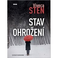 Stav ohrožení - Viveca Sten