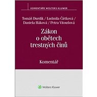 Zákon o obětech trestných činů: Komentář - 