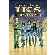 IKS Strážci času - Vlastislav Toman