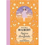 Pepína z Longitálu - Zuzana Hilbertová; Maria Makeeva