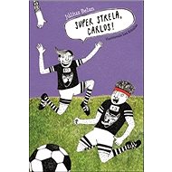 Super strela, Carlos! - Július Belan