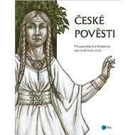 České pověsti - Eva Mrázková