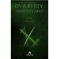 Dva světy Artefakty moci - 