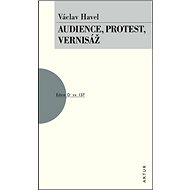 Audience, Vernisáž, Protest: sv. 137 - Václav Havel