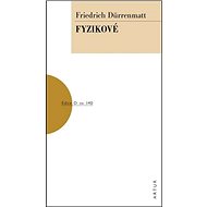 Fyzikové: sv. 140 - Friedrich Dürrenmatt