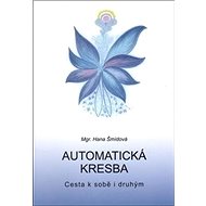 Automatická kresba: Cesta k sobě i druhým - 
