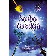 Souboj čarodějů - Lauren Magazinerová