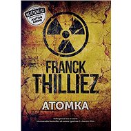 Atomka: Nebezpečná hra se smrtí - 