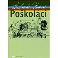 Poškoláci - Gabriela Futová