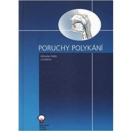 Poruchy polykání - Miroslav Tedla