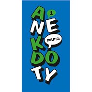 Anekdoty 1 Politici - 