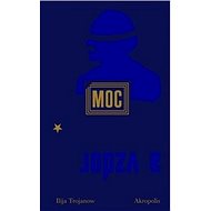 Moc a vzdor - 