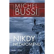 Nikdy nezapomenu - Michel Bussi
