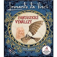 Leonardo Da Vinci Fantastické vynálezy - David Hawcock