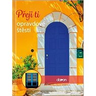 Přeji ti opravdové štěstí - 