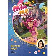 Mia a já Kouzelná jeskyně - 