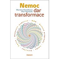 Nemoc Dar transformace - Petr Hanáček; Martina Hanáčková