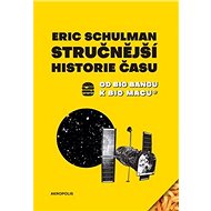 Stručnější historie času: Od Big Bangu k Big Macu - 