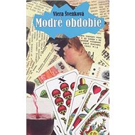 Modré obdobie - Viera Švenková