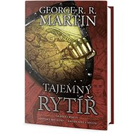 Tajemný rytíř - George R.R. Martin