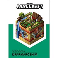 Minecraft Sprievodca farmárčením - 