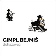 Gimpl Bejmiš Dohazovač - 