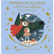 Franklin a Luna letí na měsíc - Jean Campbellová