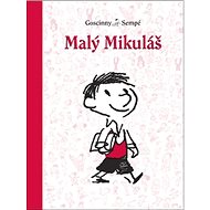 Malý Mikuláš - René Goscinny; Jean-Jacques Sempé