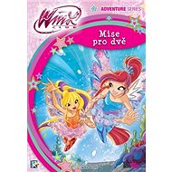 Winx Adventure Series Mise pro dvě - Iginio Straffi