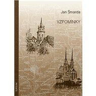 Vzpomínky - Jan Šmarda