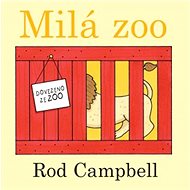 Milá Zoo - Rod Campbell