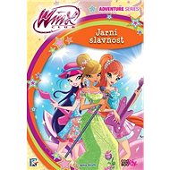 Winx Adventure Series Jarní slavnost - Iginio Straffi