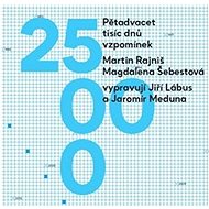 Twenty-five thousand days of memories - CD Audiobooks