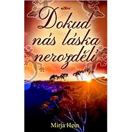 Dokud nás láska nerozdělí - 