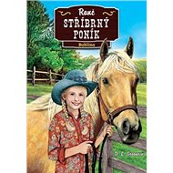 Ranč Stříbrný poník Bublina - D.L. Greenová; Emily Wallisová