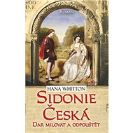 Sidonie Česká - Hana Whitton