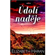 Údolí naděje - Elizabeth Haran