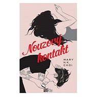 Nouzový kontakt - Mary H.K. Choi